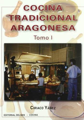 Cocina Tradicional Aragonesa i