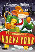 Persecución en Nueva York: Geronimo Stilton 95