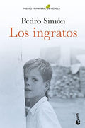 Los Ingratos: Premio Primavera de Novela 2021