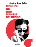 Manual de una Mantis Religiosa