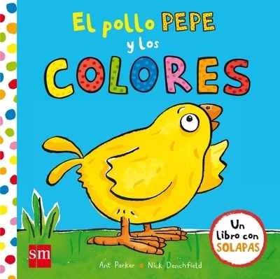 El Pollo Pepe y los Colores