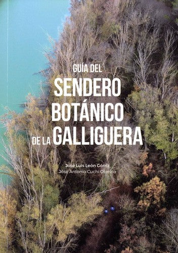 Guía del Sendero Botánico de la Galliguera