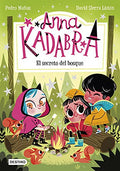 Anna Kadabra 7. El Secreto del Bosque