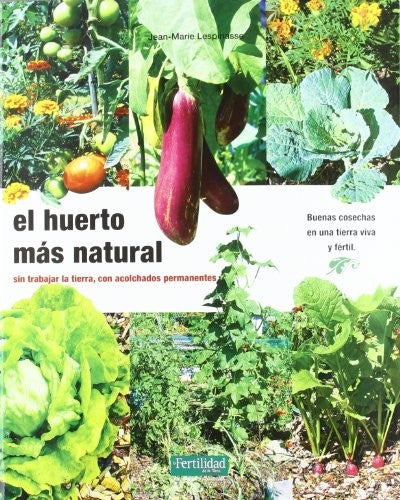Huerto mas Natural, el