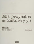 Mis Proyectos de Costura y yo