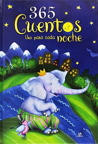 365 Cuentos uno para Cada Noche