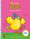 El Pollo Pepe Da una Fiesta.Libro Carrus