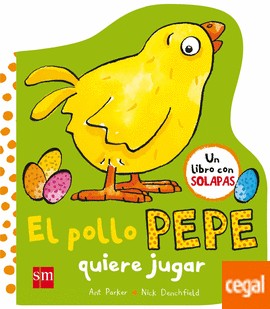 El Pollo Pepe Quiere Jugar