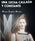 Una Lucha Callada y Constante