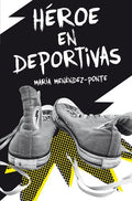 Héroe en Deportivas