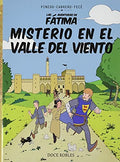 Las Aventuras de Fatima. Misterio en el Valle del Viento