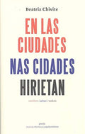 En las Ciudades, Nas Cidades, Hirietan