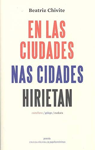 En las Ciudades, Nas Cidades, Hirietan