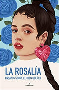Rosalia,la - Ensayos sobre el Buen Querer