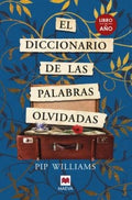 El Diccionario de las Palabras Olvidadas: Libro del Año