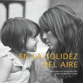 En la Solidez del Aire