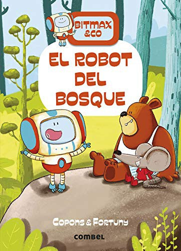 Bitmax un Robot en el Bosque
