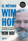 Metodo Wim Hof, el /Trasciende tus Límites, Activa