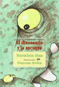 Dinosaurio y la Secuoya, el