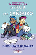 El Club de las Canguro 9 el Desengaño de Claudia