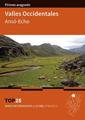 Valles Occidentales Anso Echo  (Pirineo Aragones)