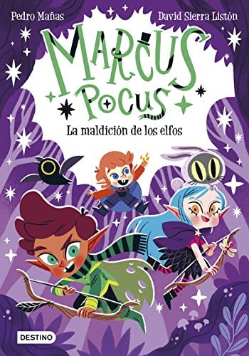 Marcus Pocus 3. La Maldición de los Elfos: Destino