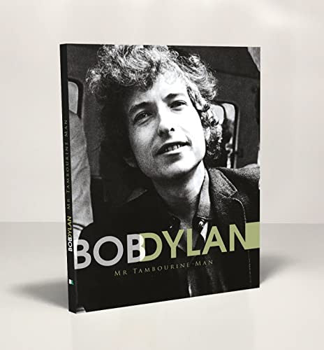 Bob Dylan: Mr Tambourine Man