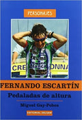 Fernando Escartin, Pedaladas de Altura