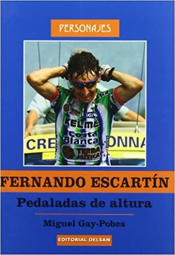 Fernando Escartin, Pedaladas de Altura