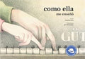 Como Ella me Enseñó