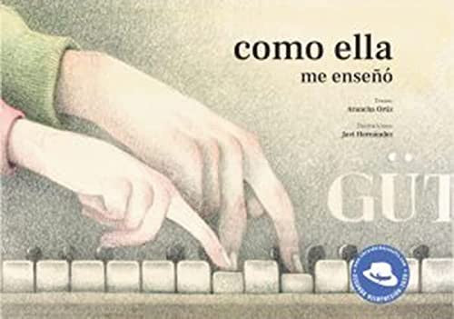 Como Ella me Enseñó