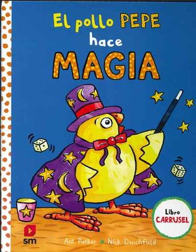 El Pollo Pepe Hace  Magia